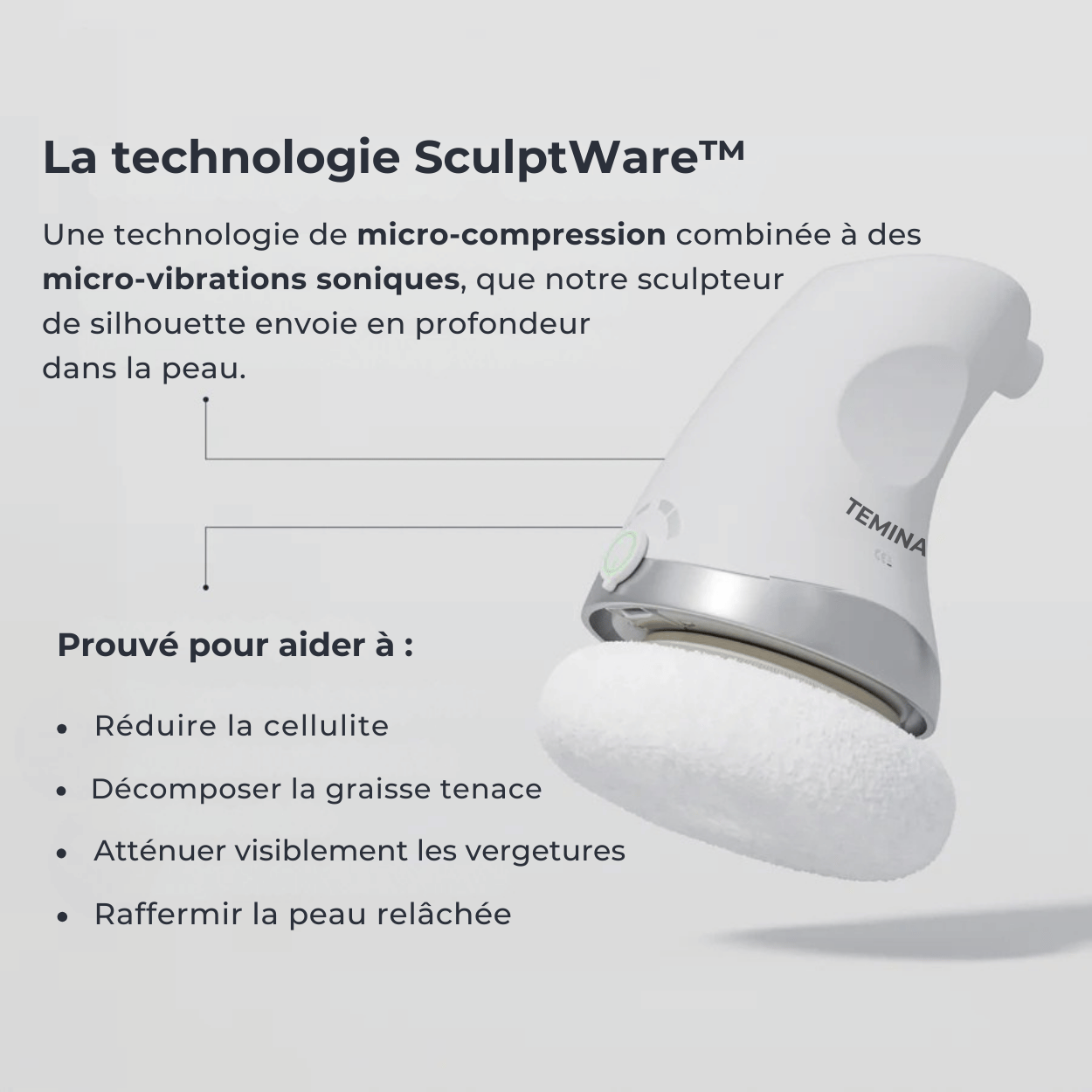 Sculpteur de silhouette - Tonifie la peau et diminue la cellulite